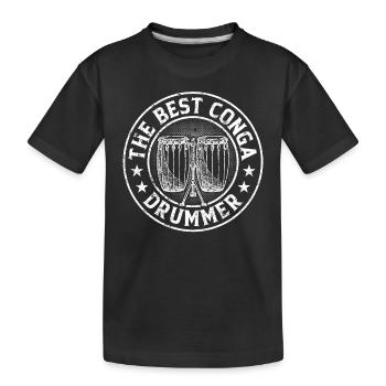 Conga Player Conga Musician - The Best Conga Drumm - Kids' Premium Organic T-Shirt - black - Front