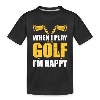 When I Play Golf I'm Happy - Golfing Golf Player - Kids' Premium Organic T-Shirt - black - Front