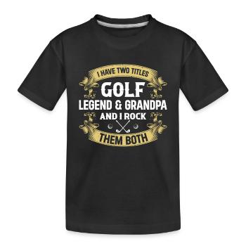J’ai deux titres Golf Legend & Grandpa Golf Playe - T-shirt bio Premium Enfant - noir - Devant