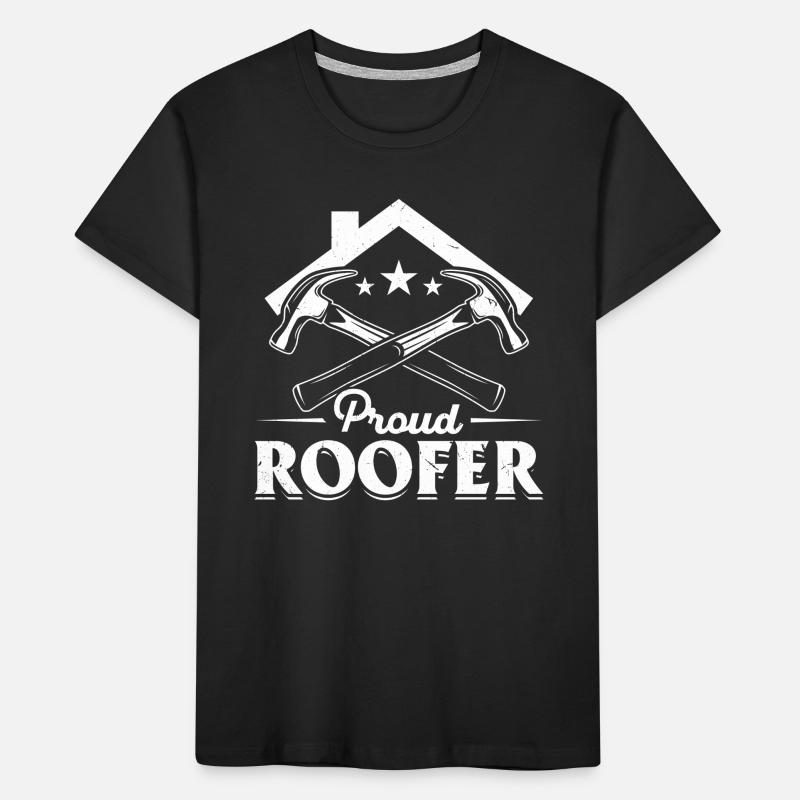 Proud Roofer - Roofer Contractor Roofer Worker Roo Kids' Premium Organic T-Shirt