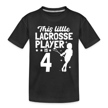 This Little Lacrosse Player Is 4 Years Old - Lacro - Kids' Premium Organic T-Shirt - black - Front