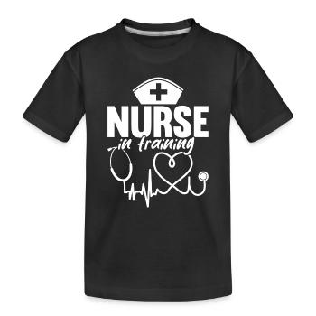 Funny Nurse Nursing - Nurse In Training - Kinder Premium Bio T-Shirt - Schwarz - Vorne