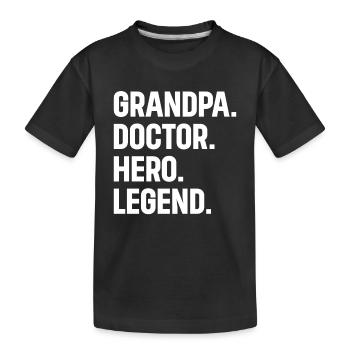 Grandpa Doctor Hero Legend - Grandpa Doctor - Kinder Premium Bio T-Shirt - Schwarz - Vorne