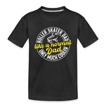 Roller Skater Daddy Roller Skates Roller Skating D - Kinder Premium Bio T-Shirt - Schwarz - Vorne