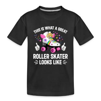 Roller Skating Roller Skater - Great Roller Skater - Kinder Premium Bio T-Shirt - Schwarz - Vorne