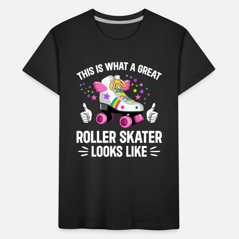 Roller Skating Roller Skater - Great Roller Skater Kinder Premium Bio T-Shirt