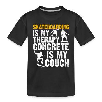 Skateboard Skateboarding Is My Therapy Concrete Is - Kinder Premium Bio T-Shirt - Schwarz - Vorne