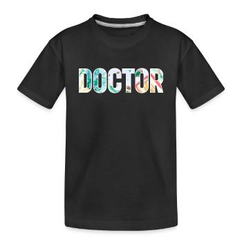 Doctor - Kids' Premium Organic T-Shirt - black - Front
