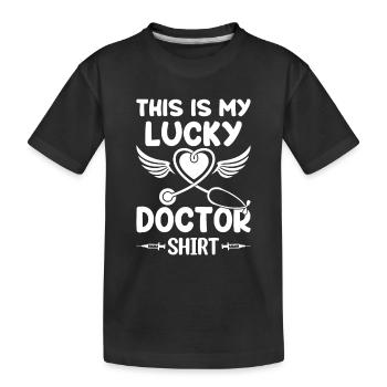 This Is My Lucky Doctor Shirt - Emergency Doctor - Kids' Premium Organic T-Shirt - black - Front