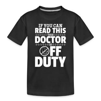 Funny Doctor Medical Humor - Kinder Premium Bio T-Shirt - Schwarz - Vorne
