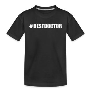 Hospital Doctor Emergency Doctor - #BestDoctor - Kinder Premium Bio T-Shirt - Schwarz - Vorne