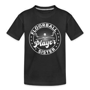 Floorball Player Sister Floorball Game Floorball S - Kids' Premium Organic T-Shirt - black - Front