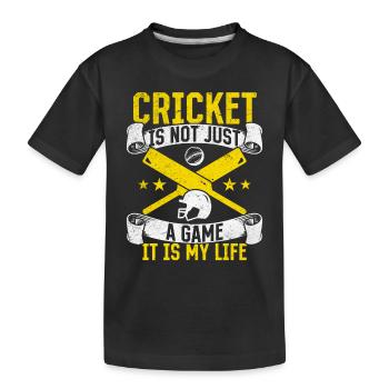 Cricket Is Not Just A Game It Is My Life - Cricket - Kids' Premium Organic T-Shirt - black - Front