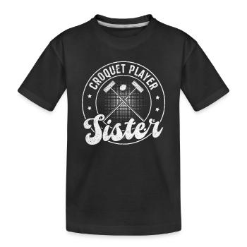 Croquet Player Sister - Kids' Premium Organic T-Shirt - black - Front