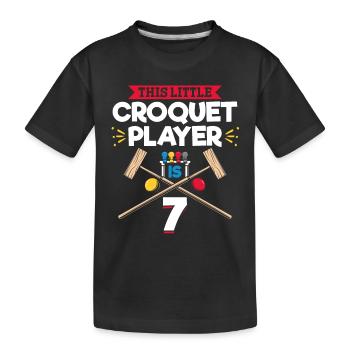 7 Years Old Croquet Player 7th Birthday Croquet Pl - Kids' Premium Organic T-Shirt - black - Front