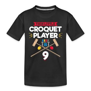 9 Years Old Croquet Player 9th Birthday Croquet Pl - Kinder Premium Bio T-Shirt - Schwarz - Vorne