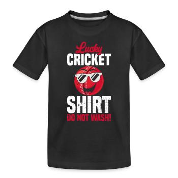Lucky Cricket Shirt Do Not Wash - Funny Cricket Qu - Kinder Premium Bio T-Shirt - Schwarz - Vorne