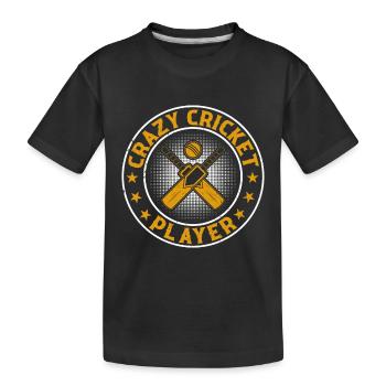 Cricketing Cricket Game - Crazy Cricket Player - Kids' Premium Organic T-Shirt - black - Front