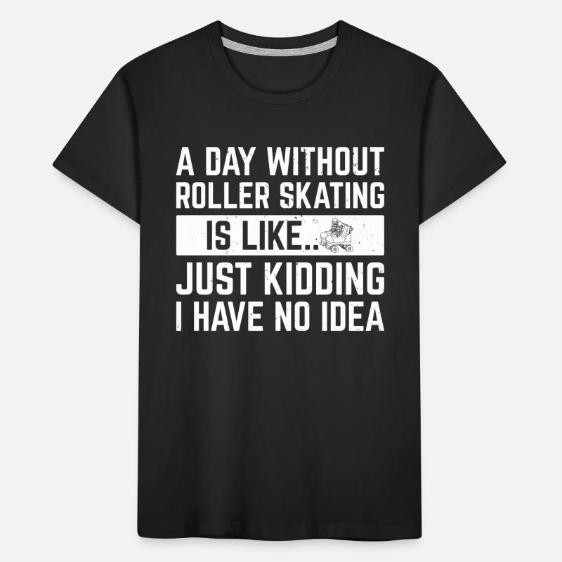 Roller Skates Roller Skating Roller Skater Kinder Premium Bio T-Shirt