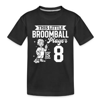 This Little Broomball Player Is 8 Years Old - Broo - Kinder Premium Bio T-Shirt - Schwarz - Vorne
