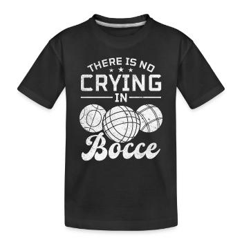 Joueur de pétanque - Il n’y a pas de pleurs à la pétanque - T-shirt bio Premium Enfant - noir - Devant