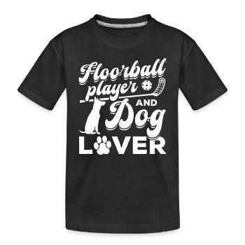 Floorball player and dog lover - Dog Owner Floorba - Kinder Premium Bio T-Shirt - Schwarz - Vorne