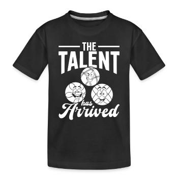 Bocce Ball Player Boccia Balls - The Talent Has Ar - Kids' Premium Organic T-Shirt - black - Front