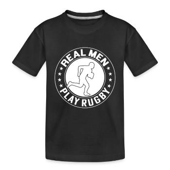 Rugby Player - Real Men play Rugby - Kinder Premium Bio T-Shirt - Schwarz - Vorne