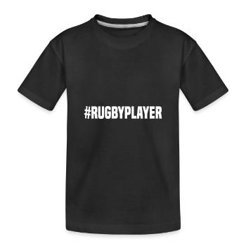 Rugby Player - #RugbyPlayer - Kids' Premium Organic T-Shirt - black - Front