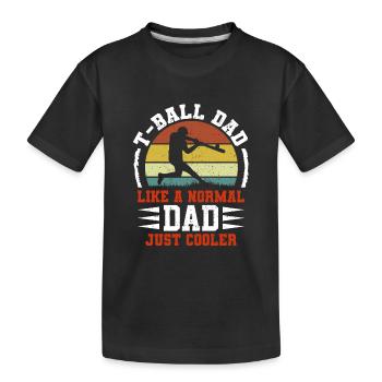T-ball Papa comme un Papa normal juste plus cool - Daddy T - T-shirt bio Premium Enfant - noir - Devant