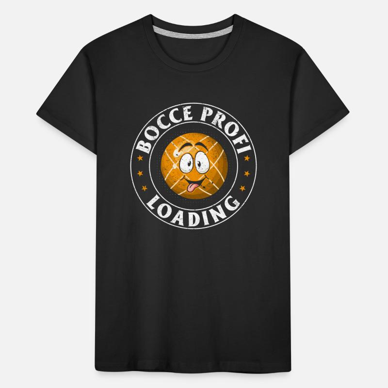 Bocce Professional Loading - Bocce Ball Game Bocce Ball P Kids' Premium Organic T-Shirt