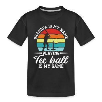 Grand-père, c’est mon nom, je joue au tee-ball, c’est mon jeu - T-shirt bio Premium Enfant - noir - Devant