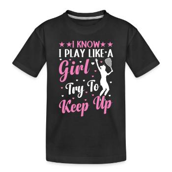 Je sais que je joue comme une fille essaie de suivre le rythme - Raquette - T-shirt bio Premium Enfant - noir - Devant