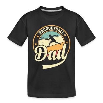 Racquetball Player Daddy - Racquetball Dad - Kinder Premium Bio T-Shirt - Schwarz - Vorne