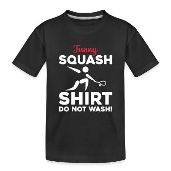Chemise de squash drôle Ne pas laver - Funny Squash Play - T-shirt bio Premium Enfant - noir - Devant