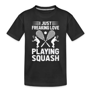 Squash Player - I just freaking love playing Squas - Kinder Premium Bio T-Shirt - Schwarz - Vorne