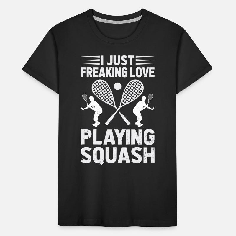 Squash Player - I just freaking love playing Squas Kids' Premium Organic T-Shirt