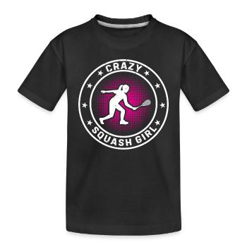 Squash Player Girl Squash Girls - Crazy Squash Gir - Kids' Premium Organic T-Shirt - black - Front