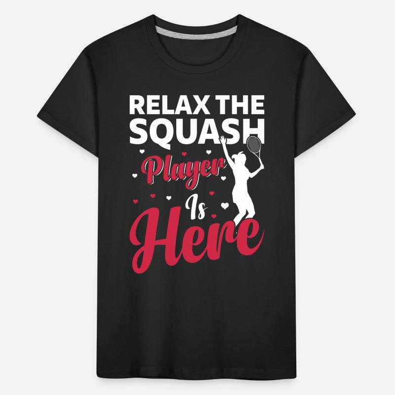 Relax The Squash Player is here - Squash Kinder Premium Bio T-Shirt