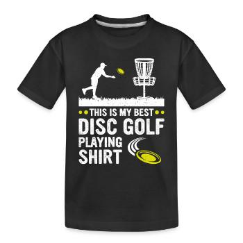 This is my best disc golf playing shirt Disc Golfi - Kids' Premium Organic T-Shirt - black - Front