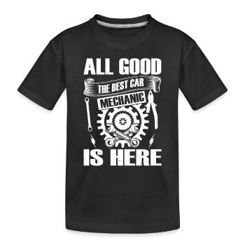 All good the best Car Mechanic is here - Funny Mec - Kids' Premium Organic T-Shirt - black - Front