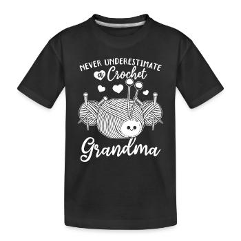 Grandma Crochet - Never underestimate a crochet gr - Kinder Premium Bio T-Shirt - Schwarz - Vorne