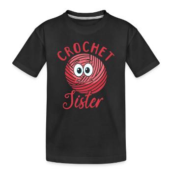 Crochet Crochet Sœur Crochet Sœur - T-shirt bio Premium Enfant - noir - Devant