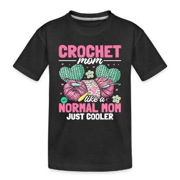 Crochet maman comme une maman normale juste plus cool - Croche - T-shirt bio Premium Enfant - noir - Devant