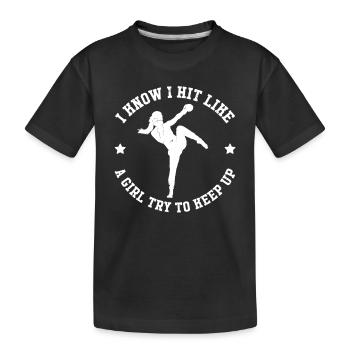Je sais que je frappe comme une fille essaie de suivre - Muay Tha - T-shirt bio Premium Enfant - noir - Devant