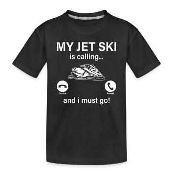 Mon jet ski m’appelle... Et je dois y aller ! - Drôle de je - T-shirt bio Premium Enfant - noir - Devant