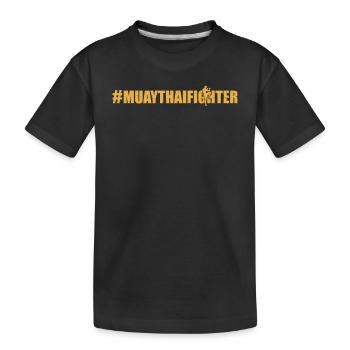 #MuayThaiFighter - Thai Boxing Muay Thai Fighter - Kinder Premium Bio T-Shirt - Schwarz - Vorne