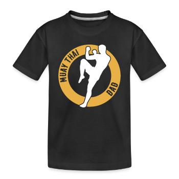 Muay Thai Fighter Daddy Muay Thai Dad - Kids' Premium Organic T-Shirt - black - Front
