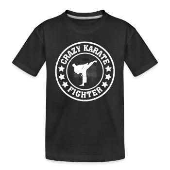 Crazy Karate Fighter - Karate Fighter Karate - T-shirt bio Premium Enfant - noir - Devant