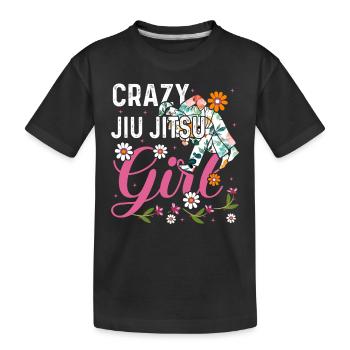 Crazy Jiu Jitsu Girl - Funny Brazilian Jiu Jitsu G - Kids' Premium Organic T-Shirt - black - Front